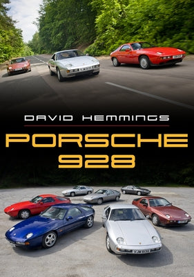 Porsche 928 Paperback Amberley Publishing