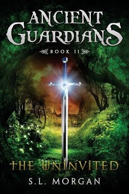 Ancient Guardians: The Uninvited (Ancient Guardian Series, Book 2) Paperback Pasidian Press