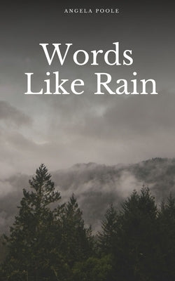 Words Like Rain Paperback Libresco Feeds Private Limited