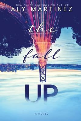 The Fall Up Paperback Createspace Independent Publishing Platform