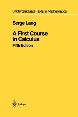 A First Course in Calculus Paperback Springer