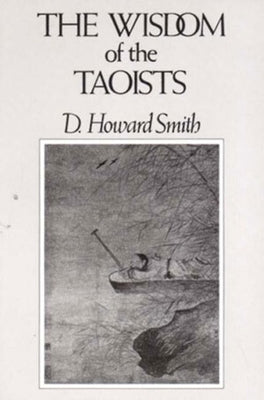 The Wisdom of the Taoists Paperback New Directions Publishing Corporation