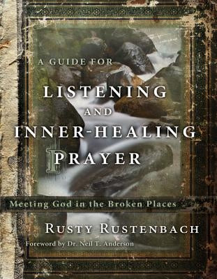 Paperback book titled "A Guide for Listening and Inner-Healing Prayer" by NavPress Publishing Group, featuring a peaceful cover design.