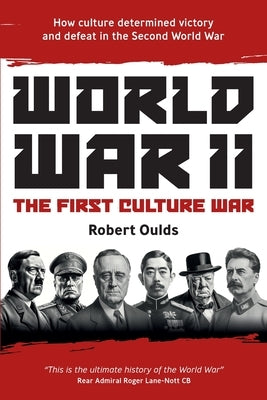 World War II: The First Culture War Paperback Bruges Group