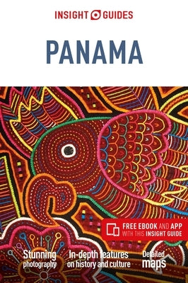 Insight Guides Panama (Travel Guide with Free Ebook) Paperback Insight Guides