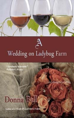 A Wedding on Ladybug Farm Paperback Blue Merle Publishing