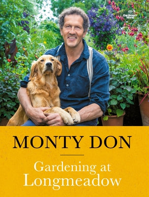 Gardening at Longmeadow Paperback BBC Books