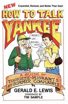 How to Talk Yankee Paperback North Country Press