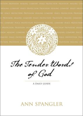 The Tender Words of God: A Daily Guide Paperback Zondervan