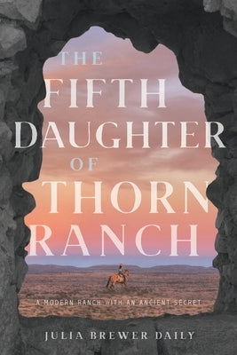 The Fifth Daughter of Thorn Ranch Paperback Admission Press