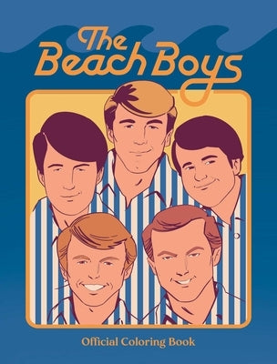 The Beach Boys Official Coloring Book by Calcano, David