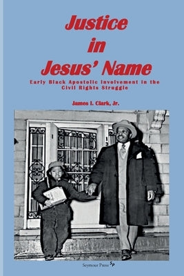 Justice in Jesus' Name Paperback Seymour Press