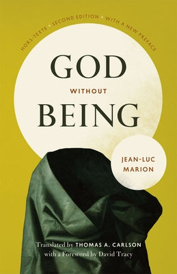 God Without Being: Hors-Texte, Second Edition Paperback University of Chicago Press