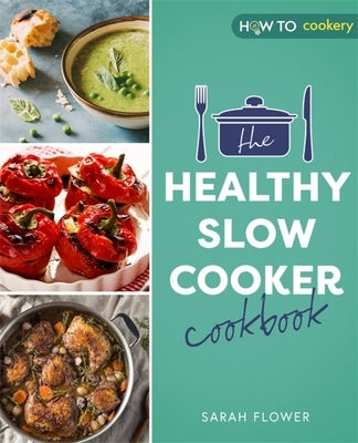 The Healthy Slow Cooker Cookbook Paperback Robinson Press