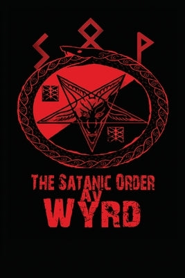 The Satanic Order av Wyrd Paperback Nephilim Press