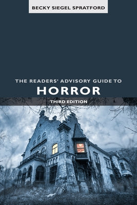 The Readers' Advisory Guide to Horror Paperback ALA Editions