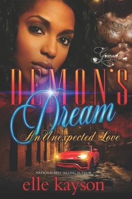 Paperback of Demon's Dream: An Unexpected Love by Independently Published, featuring a dark fantasy book cover with mystical artwork.