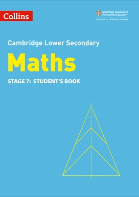 Collins Cambridge Lower Secondary Maths - Stage 7: Student's Book by Duncombe, Alastair