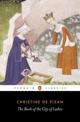 Paperback copy of The Book of the City of Ladies by Penguin Group, with a colorful cover featuring illustrations and text.