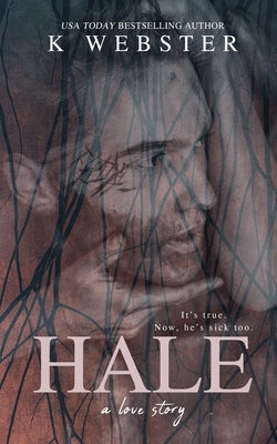 Hale Paperback Author K Webster LLC