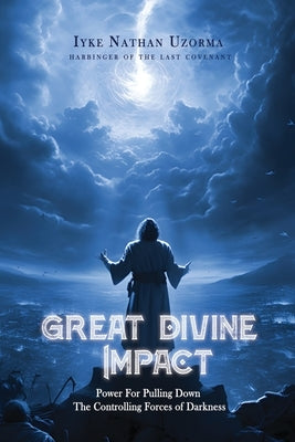 Great Divine Impact Paperback Moses Ayuketa