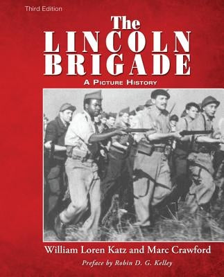The Lincoln Brigade Paperback Wipf & Stock Publishers