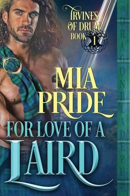 For Love of a Laird Paperback Dragonblade Publishing, Inc.