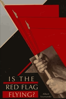 Is the Red Flag Flying? Paperback Lulu.com