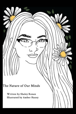 The Nature of Our Minds by Ronan, Shaley