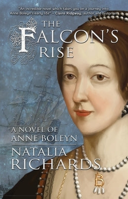 The Falcon's Rise: A novel of Anne Boleyn Paperback Madeglobal Publishing