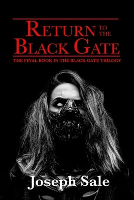 Return to the Black Gate Paperback Lulu.com