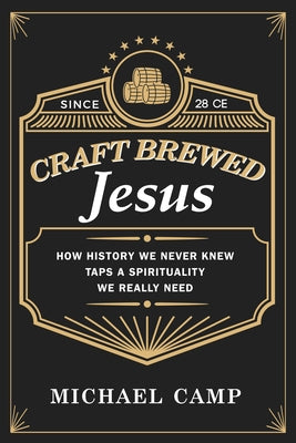 Craft Brewed Jesus Paperback Resource Publications (CA)