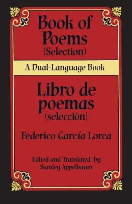 Book Of Poems (Selection)/Libro de Poemas (Seleccion) Paperback Dover Publications