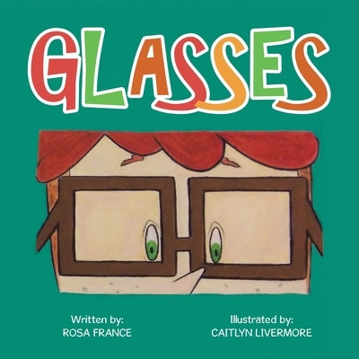 Glasses Paperback Authorhouse