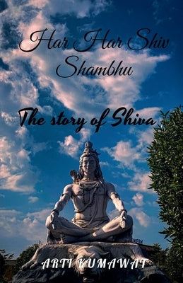 Paperback of Har Har Shambhu book by Notion Press, featuring a colorful cover with spiritual imagery and text.