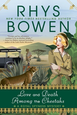 Love and Death Among the Cheetahs Berkley Books