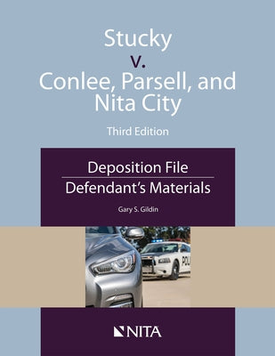 Stucky V. Conlee, Parsell, and Nita City: Deposition File, Defendant's Materials by Gildin, Gary S.