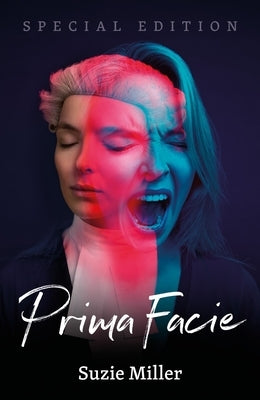 Prima Facie: Special Edition by Miller, Suzie