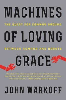 Cover image of "Machines of Loving Grace" book by Ecco Press, featuring abstract robot and human figures on the cover.