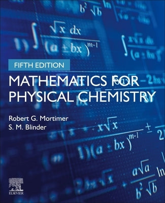 Mathematics for Physical Chemistry Paperback Elsevier