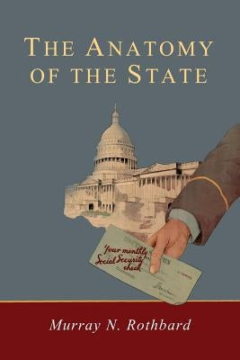 Anatomy of the State Paperback Martino Fine Books