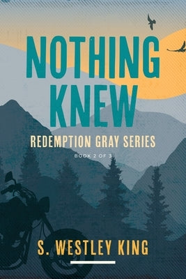 Nothing Knew Redemption Press