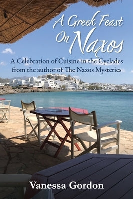 A Greek Feast on Naxos Paperback Pomeg Books