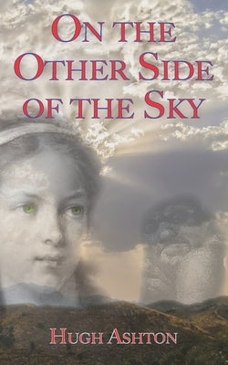 On the Other Side of the Sky Paperback J-Views Publishing
