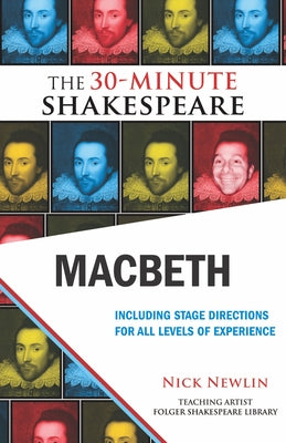 Macbeth: The 30-Minute Shakespeare Paperback Nicolo Whimsey Press