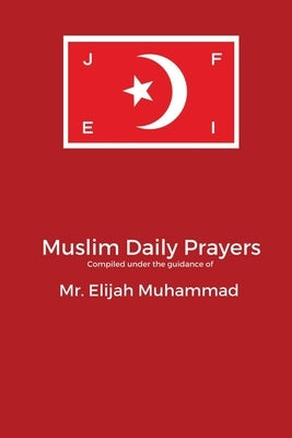 Muslim
 Daily Prayers Paperback Wahida Clark Presents Publishing, LLC