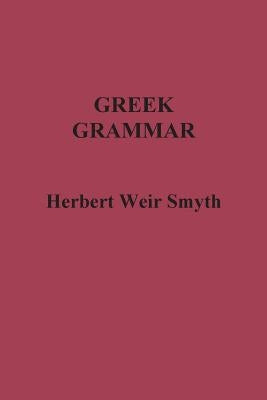 Greek Grammar Paperback Benediction Classics