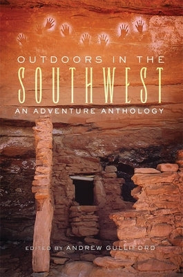 Paperback of Outdoors in the Southwest: An Adventure Anthology by University of Oklahoma Press, featuring scenic outdoor landscapes.