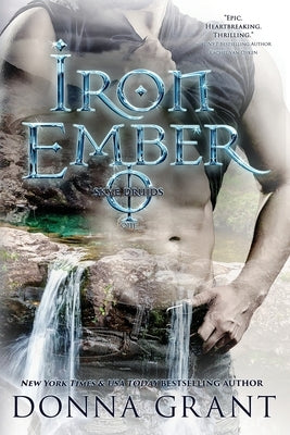 Iron Ember Paperback DL Grant, LLC