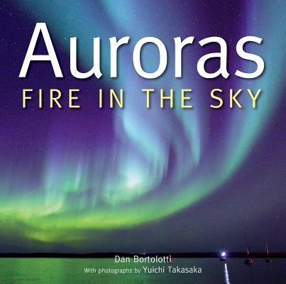 Auroras: Fire in the Sky Paperback Firefly Books